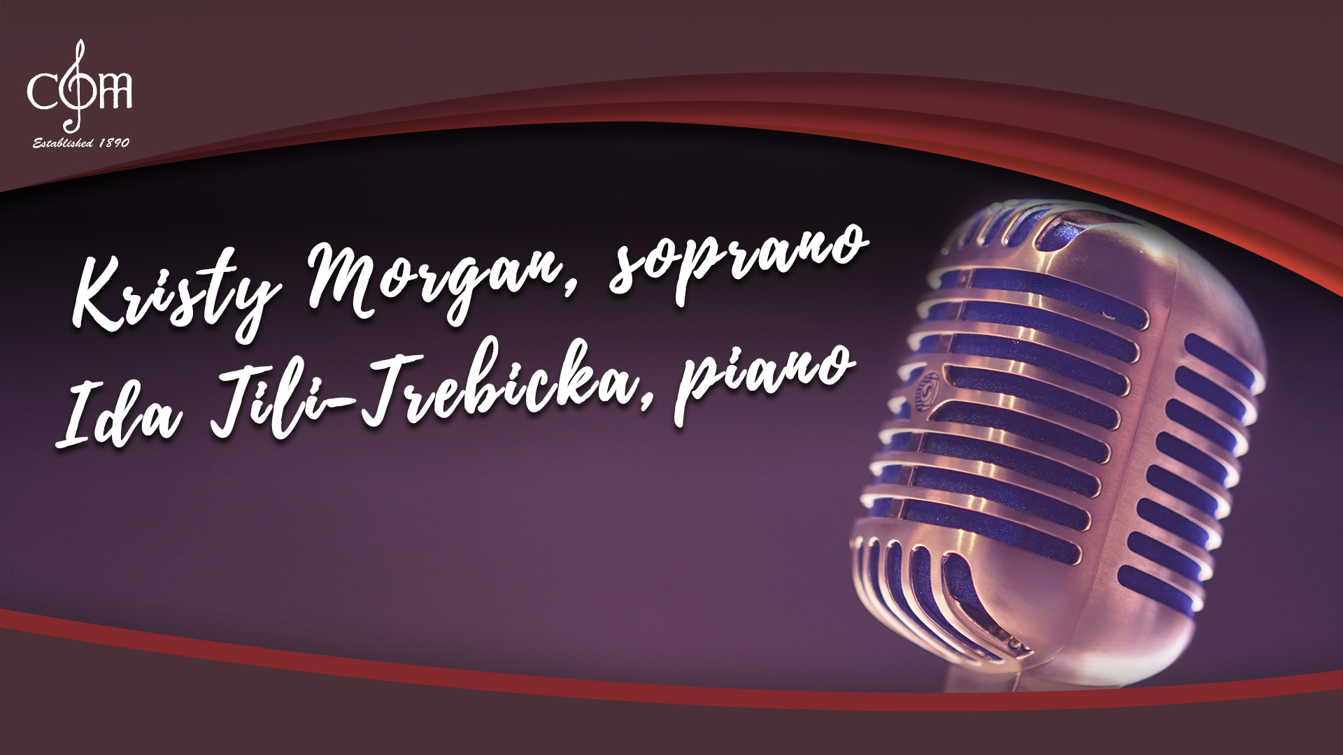 Kristy Morgan, soprano; Ida Tili-Trebicka, piano