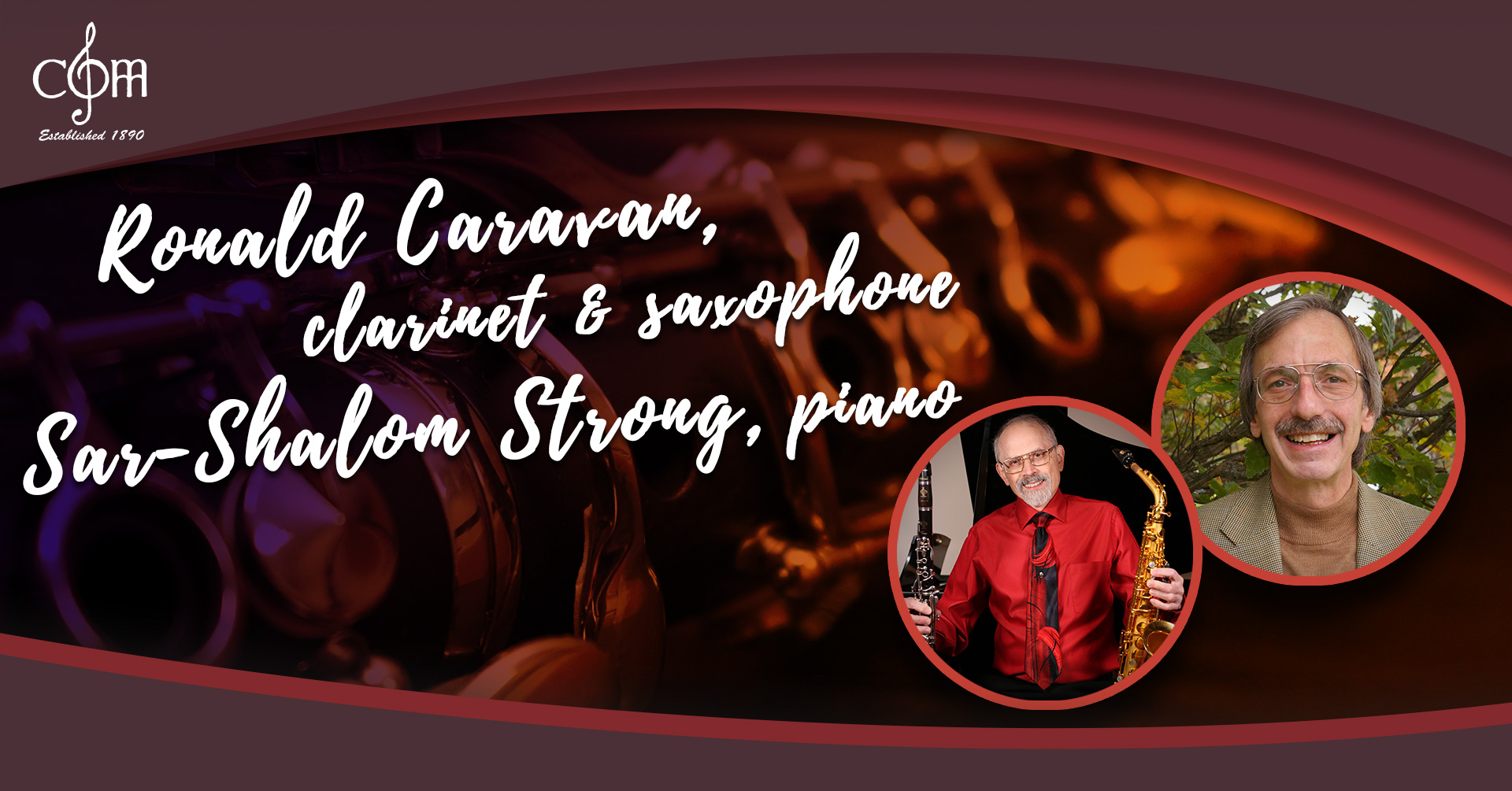 Ronald Caravan, saxophone & clarinet; Sar-Shalom Strong, piano