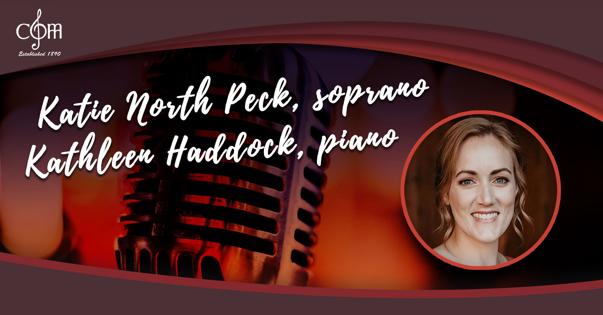 Katie North Peck, soprano; Kathleen Haddock, piano
